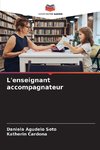 L'enseignant accompagnateur