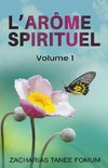 L'arôme Spirituel (Volume un)