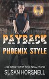 Payback Phoenix Style