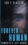 Forever Human