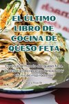 EL ÚLTIMO LIBRO DE COCINA DE QUESO FETA