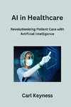 AI in Healthcare