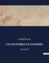 LES MYSTÈRES DE LONDRES