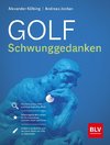 Golf Schwunggedanken