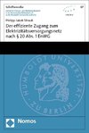 Der effiziente Zugang zum Elektrizitätsversorgungsnetz nach § 20 Abs. 1 EnWG