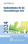 Kodierleitfaden für die Viszeralchirurgie 2024