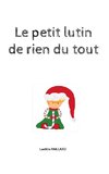 Le petit lutin de rien du tout