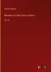 Memoirs of John Quincy Adams