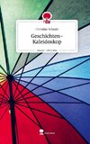 Geschichten-Kaleidoskop. Life is a Story - story.one