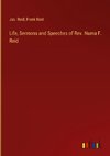 Life, Sermons and Speeches of Rev. Numa F. Reid