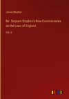 Mr. Serjeant Stephen's New Commentaries on the Laws of England