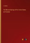 The Mineral Springs of the United States and Canada