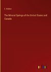 The Mineral Springs of the United States and Canada