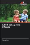 ADHD nella prima infanzia