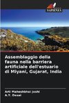 Assemblaggio della fauna nella barriera artificiale dell'estuario di Miyani, Gujarat, India