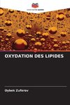 OXYDATION DES LIPIDES