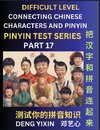 Joining Chinese Characters & Pinyin (Part 17)