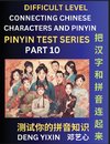 Joining Chinese Characters & Pinyin (Part 10)