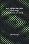 Les belles-de-nuit; ou, les anges de la famille (Tome 4)