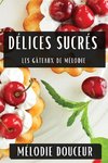 Délices Sucrés