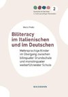 Biliteracy im Italienischen und im Deutschen