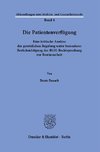 Die Patientenverfügung.