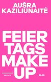 Feiertags Makeup