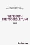 Weißbuch Freitodbegleitung