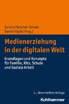 Medienerziehung in der digitalen Welt