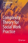 Complexity Theory for Social Work Practice