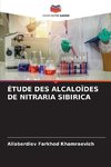 ÉTUDE DES ALCALOÏDES DE NITRARIA SIBIRICA