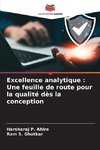 Excellence analytique : Une feuille de route pour la qualité dès la conception