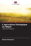 L'agriculture biologique au Népal