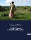 QUESTIONI INTERNAZIONALI