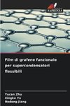 Film di grafene funzionale per supercondensatori flessibili