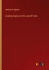 Leading Cases on the Law of Torts