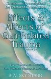 Effects & Affects of Gun-Related Trauma