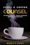 Jesus & Coffee Counsel