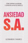 Ansiedad S.A.