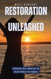 Restoration Unleashed