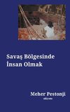 Sava¿ Bölgesinde ¿nsan Olmak