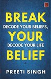 Break Your Belief