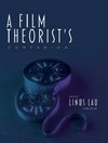 A Film Theorist's Companion