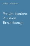 Wright Brothers Aviation Breakthrough