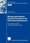 Managementvergütung, Corporate Governance und Unternehmensperformance