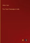 Four Years' Campaign in India