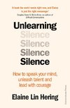 Unlearning Silence