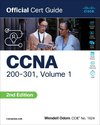 CCNA 200-301 Official Cert Guide, Volume 1