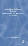 Articulating Childhood Trauma