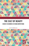 The Cult of Beauty